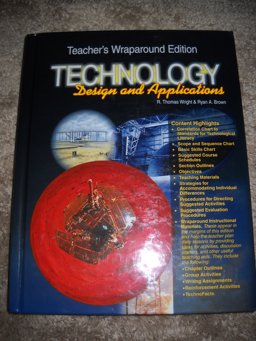 Technology Design and Applications Teacher's Wraparound Edition