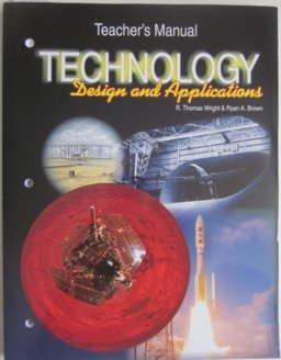 Technology Design and Applications Teacher's Manual