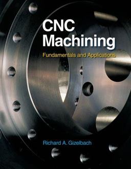 CNC Machining  9781590707906 Front Cover