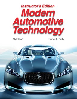Modern Automotive Technology Instructor's Wraparound Edition