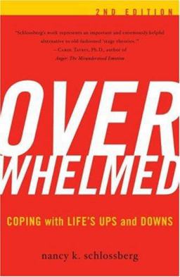 Overwhelmed Coping with Life's Ups and Downs 2nd 9781590771266 Front Cover