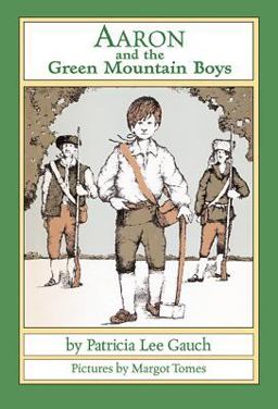 Aaron and the Green Mountain Boys  9781590783351 Front Cover