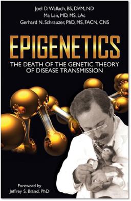Epigenetics The Death of the Genetic Theory of Disease Transmission  9781590791493 Front Cover