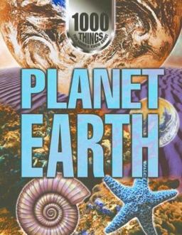 1000 Things You Should Know about Planet Earth