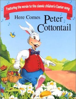 Here Comes Peter Cottontail
