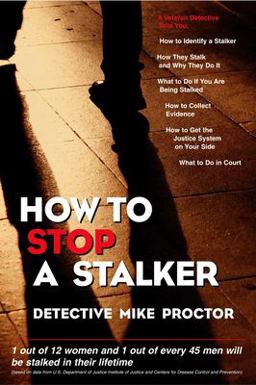 How to Stop a Stalker  9781591020912 Front Cover