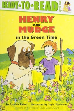 Henry and Mudge in the Green Time