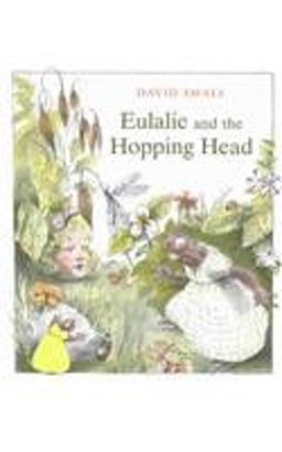 Eulalie and the Hopping Head