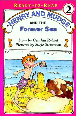 Henry and Mudge and the Forever Sea