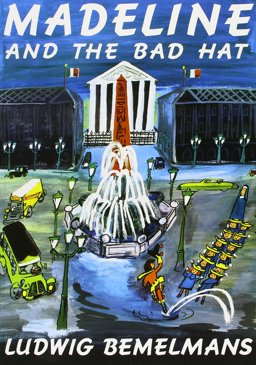 Madeline and the Bad Hat Madeline and the Bad Hat