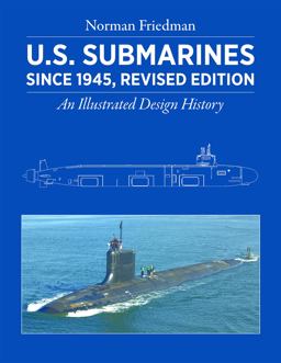 U. S. Submarines Since 1945