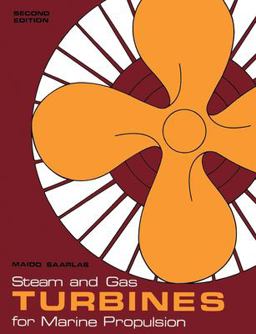 Steam and Gas Turbines for Marine Propulsion 2nd 9781591147503 Front Cover