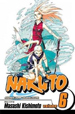 Naruto, Vol. 6  9781591167396 Front Cover