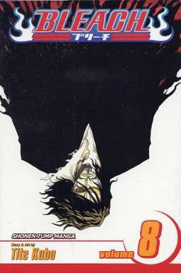 Bleach, Vol. 8  9781591168720 Front Cover
