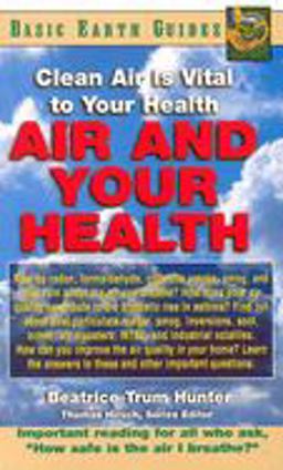 Clean Air Is Vital to Your Health  9781591200574 Front Cover