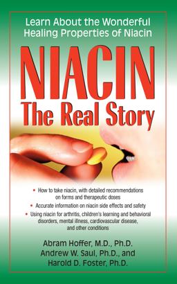 Niacin: the Real Story  9781591202752 Front Cover