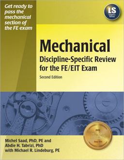 Mechanical Discipline-Specific Review for the FE/EIT Exam 2nd 9781591260653 Front Cover