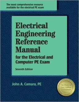 Electrical Engineering Reference Manual For the Electrical and Computer PE Exam 7th 9781591260967 Front Cover