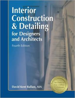Interior Construction and Detailing for Designers and Architects 4th 9781591261056 Front Cover