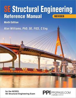 PPI SE Structural Engineering Reference Manual, 9th Edition - a Comprehensive Reference Guide for the NCEES SE Structural Engineering Exam 9th 9781591265337 Front Cover