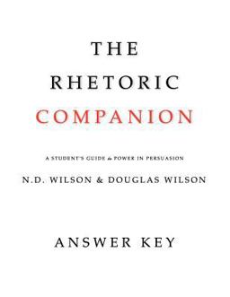 The Rhetoric Companion Answer Key