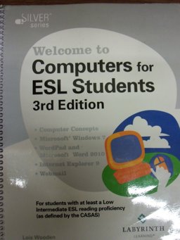 WELCOME TO COMPUTERS F/ESL STU  9781591364344 Front Cover