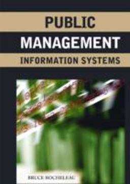 Public Management Information Systems  9781591408079 Front Cover
