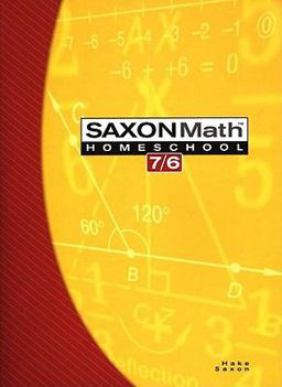 Saxon Math 7/6 Homeschool 4th 9781591413196 Front Cover