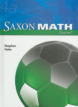 Saxon Math Course 1 1st 9781591417835 Front Cover