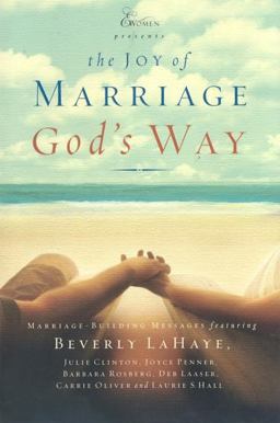 The Joy of Marriage God's Way
