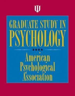 Graduate Study in Psychology 2005th 9781591471592 Front Cover