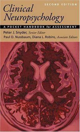 Clinical Neuropsychology A Pocket Handbook for Assessment 2nd 9781591472834 Front Cover