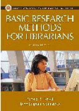 Basic Research Methods for Librarians
