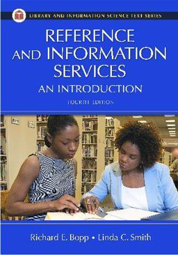 Reference and Information Services An Introduction 4th 9781591583745 Front Cover