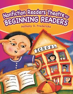 Nonfiction Readers Theatre for Beginning Readers
