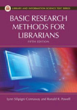 Basic Research Methods for Librarians, 5th Edition