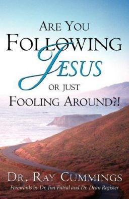 Are You Following Jesus or Just Fooling Around?