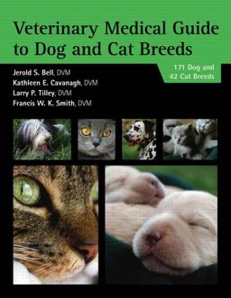 Veterinary Medical Guide to Dog and Cat Breeds  9781591610021 Front Cover