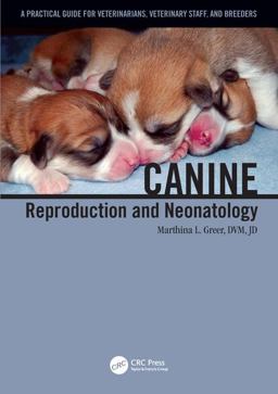 Canine Reproduction and Neonatology  9781591610410 Front Cover