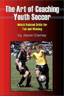 The Art of Coaching Youth Soccer