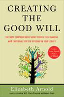 Creating the Good Will Creating the Good Will