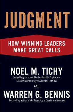 Judgment How Winning Leaders Make Great Calls  9781591842934 Front Cover
