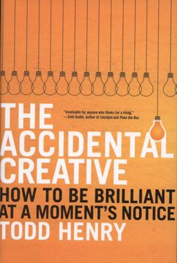 The Accidental Creative