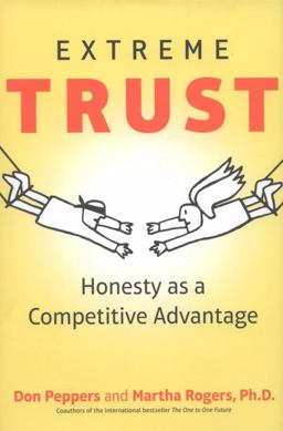 Extreme Trust Honesty As a Competitive Advantage  9781591844679 Front Cover