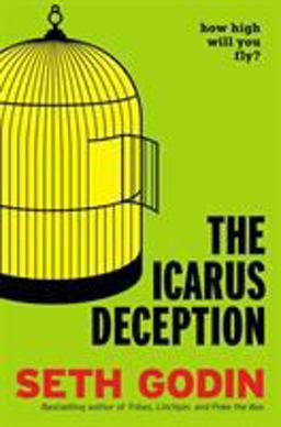 Icarus Deception How High Will You Fly?  9781591846079 Front Cover
