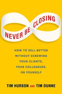 Never Be Closing
