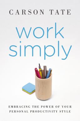 Work Simply Embracing the Power of Your Personal Productivity Style  9781591847304 Front Cover
