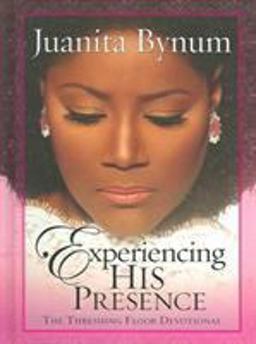 Experiencing His Presence The Threshing Floor Devotional  9781591858058 Front Cover