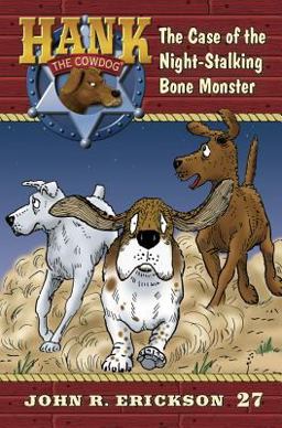 The Case of the Night-Stalking Bone Monster The Case of the Night-Stalking Bone Monster