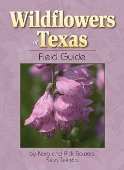 Wildflowers of Texas Field Guide  9781591932130 Front Cover